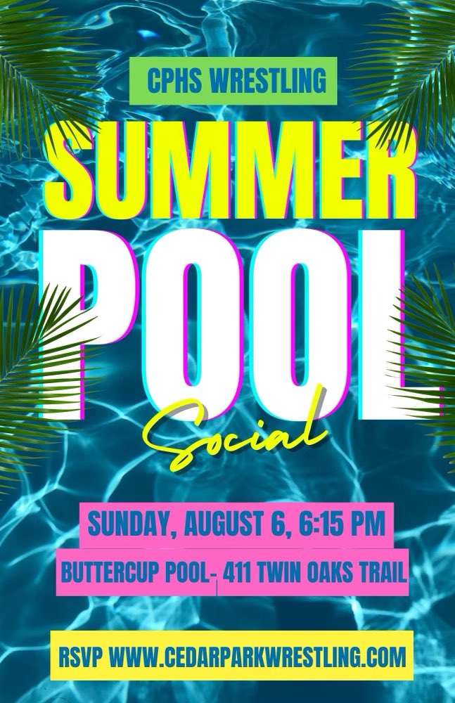 Join us for our Summer Pool Social! Families are welcome &amp; Booster Club will provide food &amp; drinks! 

Lots of exciting information for the upcoming season &amp; Coach Eckley will be there if you haven’t gotten to meet him yet! 

RSVP at cedarparkwrestling.com 
💚🐺🖤