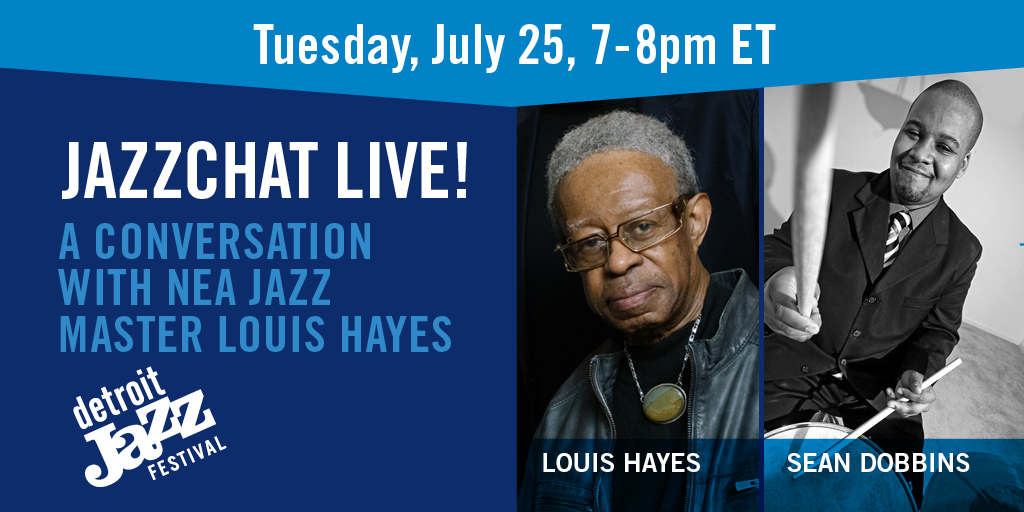 The DJFF is excited to host Detroit native and NEA Jazz Master Louis Hayes for JazzChat Live! on 7/26 at 7pm ET. The FREE virtual event will be moderated by Chris Collins w/ special appearances by Sean Dobbins; & arts advocate Maxine Gordon. Register: https://t.co/KkebRKMJVn https://t.co/S6rtzVpY0Q