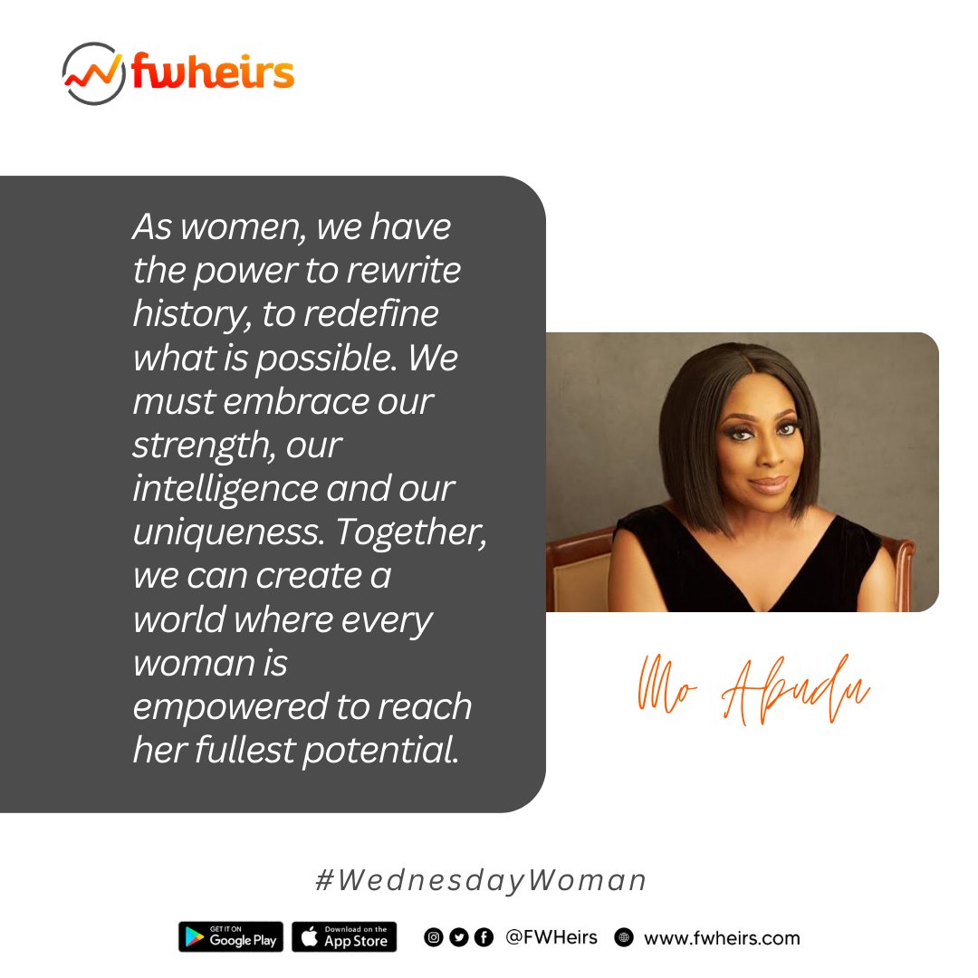 FWHeirs's tweet photo. "Together, we can create a world where every woman is empowered to reach her fullest potential."
                         _Mo Abudu

https://t.co/Hqlze9RY5n

#WednesdayWoman
#MoAbudu
#Media
#Entrepreneur
#forex
#forextrader
#FWHeirs

Tinubu|Fuel|Minimum wage https://t.co/qAEiS68uAd