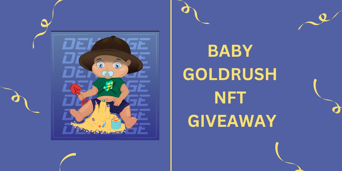 blockguard1's tweet photo. We have a Twitter #Giveaway!! Good luck fellow deHedgers! 🎉

1 lucky random winner will receive a Baby Goldrush NFT which will be worth 60$+! 💫

To Enter: 
1️⃣ Follow @dehedgeFund 
2️⃣ Like &amp; Retweet
3️⃣ Tag 3 friends in the comments

Ends in 48 Hours!! #DefiGiveaway #NFTgiveaway https://t.co/BhSDL3JhcW