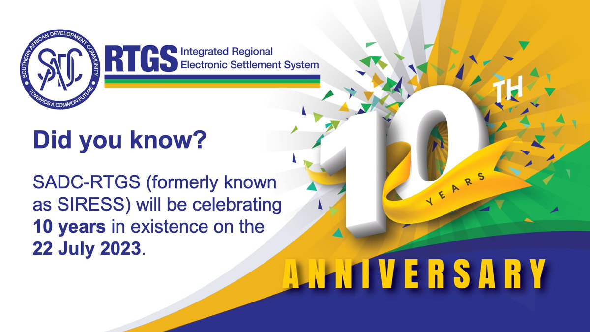 SADCBanking's tweet photo. The SADC -RTGS Payment Platform for cross-border, intra-regional payments will celebrate 10 years on 22 July 2023.👏👏👏🎉🎉🎉 https://t.co/NNeffKw9XD