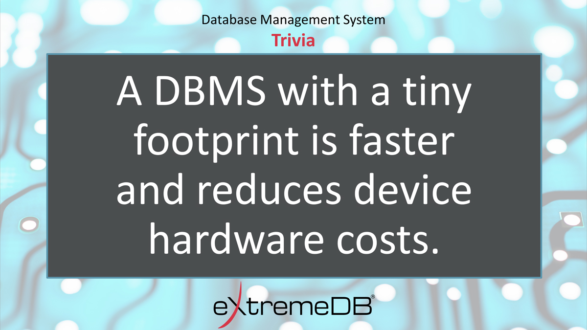 Get more performance from available CPU and memory.

bit.ly/365j6w8

#embeddedsystems #dbms #iotdevelopment #embeddedsoftware