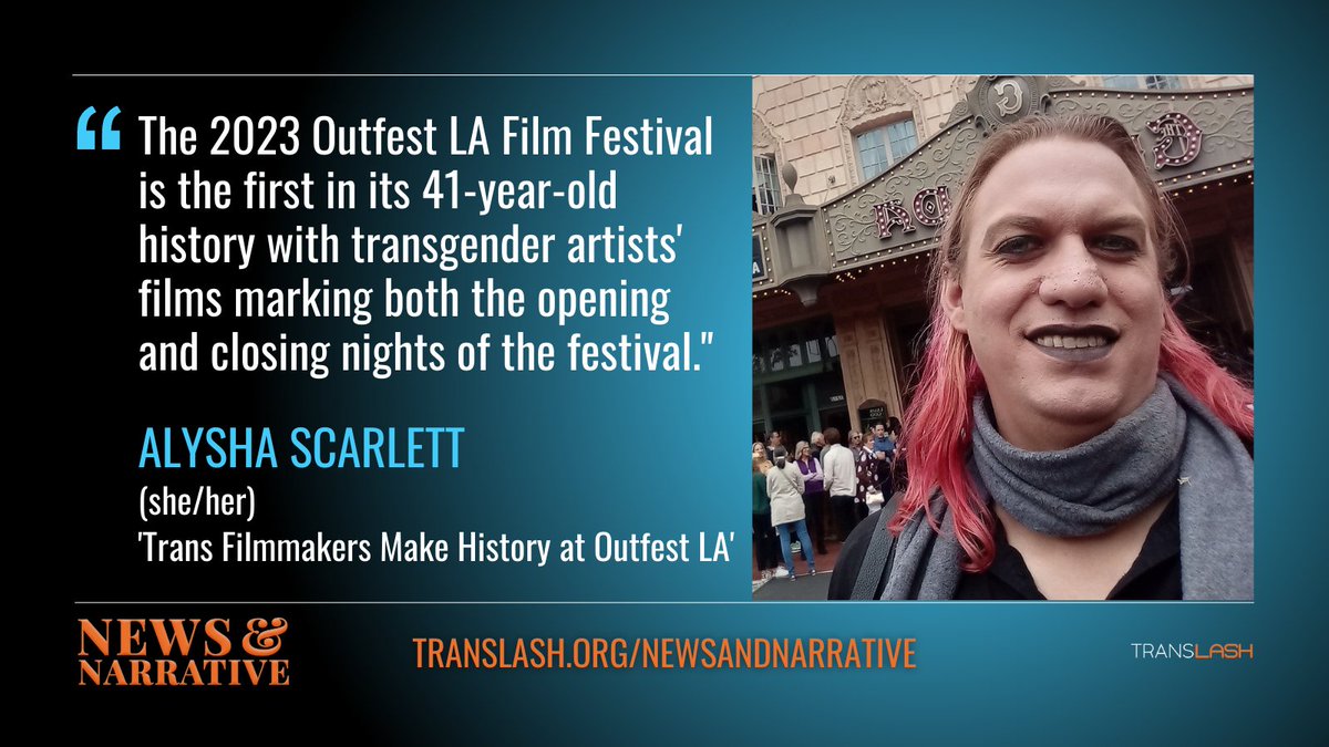 🚨 AVAILABLE NOW 🚨 Check out this new #TransLash News&amp;Narrative article "Trans Filmmakers Make History at Outfest LA," by Alysha Scarlett. #transtwitter #transfilmmakers
🔗 translash.org/trans-filmmake…
