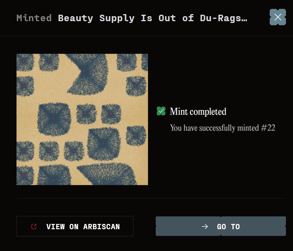 Gm! I Officially minted my first art piece on <a href="/ProhibitionArt/">Prohibition.art</a> . I'm so happy that the piece is by <a href="/Ed_Balloon/">Ed Balloon.eth</a>! "Beauty Supply Is Out of Du-Rags" is one for the culture. ♥️