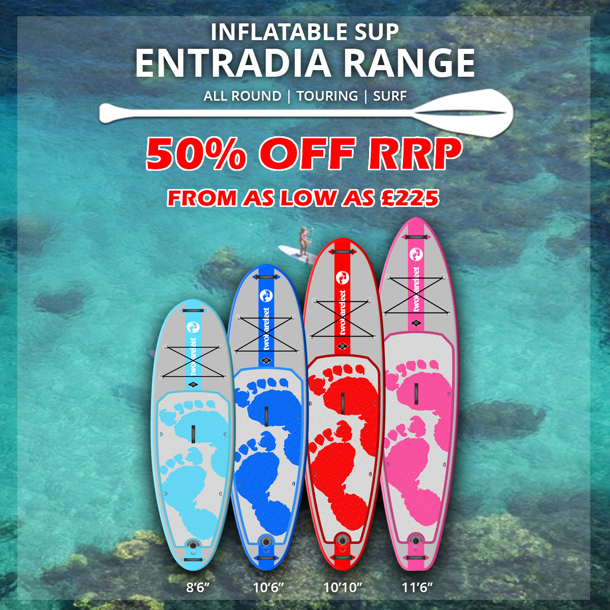 Take advantage of our Two Bare Feet Entradia Sale and get paddling this Summer!  - mailchi.mp/twobarefeet/50…

Suitable for beginners, intermediates, and even multiple riders and with a choice of accessory packages, there's nothing to stop you hitting the water!