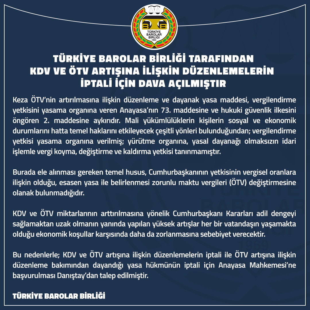 Türkiye Barolar Birliği Tarafından KDV ve ÖTV Artışına İlişkin Düzenlemelerin İptali için Dava Açılmıştır

👉 tbb.av.tr/929