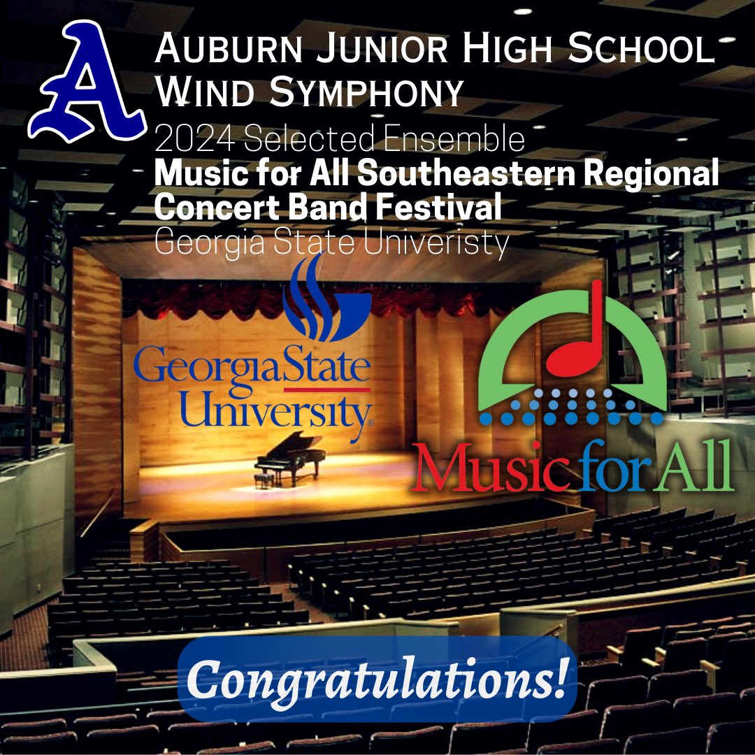 AJHSBands's tweet photo. One more! Proud to announce that the AJHS Wind Symphony was invited to the 2024 Music for All Southeastern Regional Concert Festival at Georgia State University in Atlanta. So proud of our students and excited for a busy year of featured performances! @AuburnJrHigh @AuburnCityEdu https://t.co/HRO44QvHLp