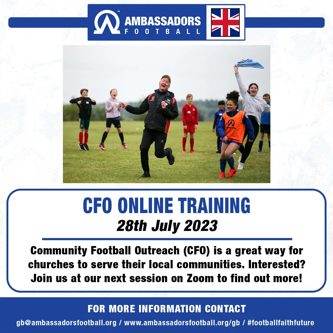 Are you a church looking to reach your community? Then why not sign up to our next online introductory session to Community Football Outreach (CFO) on Friday 28th July at 1pm?

Find out more about CFO: gb.ambassadorsfootball.org/what-we-do/com… 

Sign up to the training: docs.google.com/forms/d/e/1FAI…