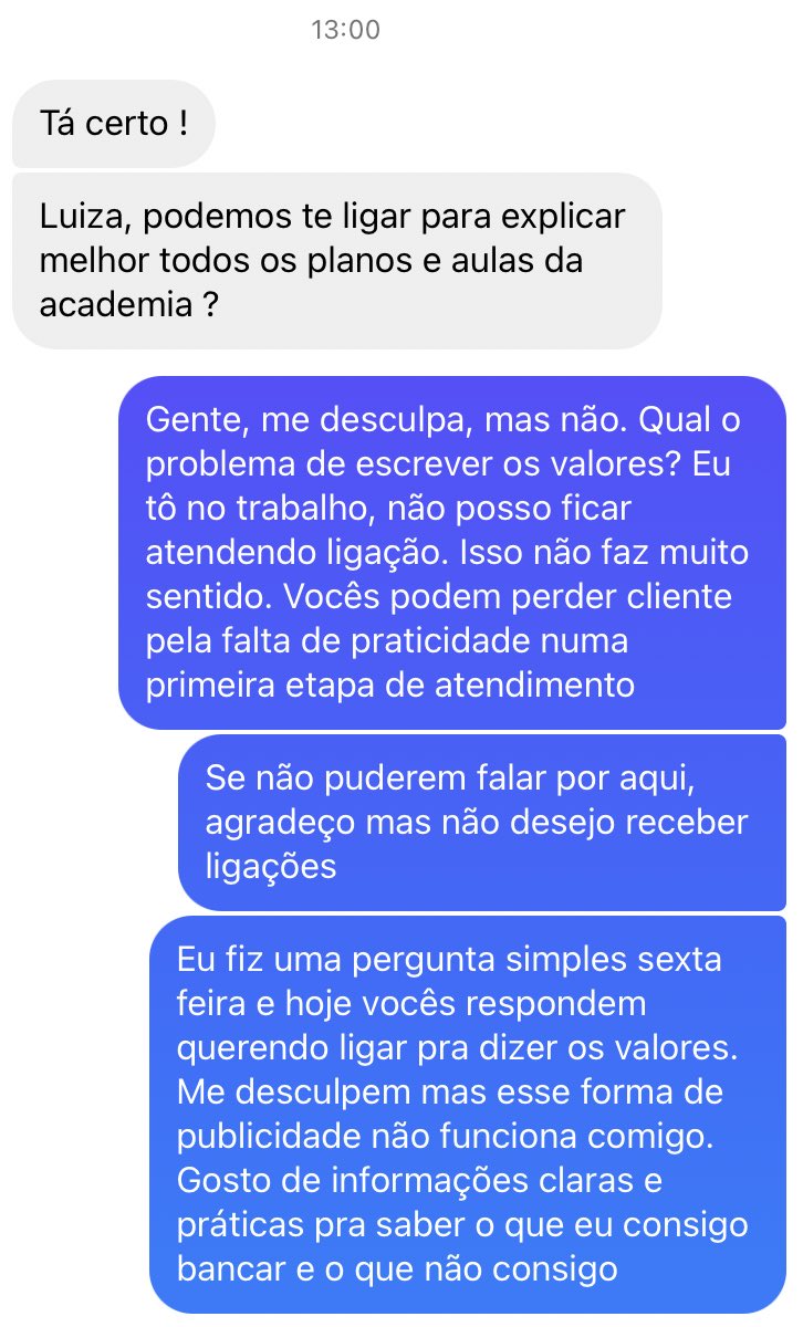 luizaponto's tweet photo. Nada me irrita mais ao comprar algo do que preço misterioso. A gente pergunta algo simples e a empresa quer o número pessoal pra ficar mandando mensagem e ligando. Esse tipo de funcionamento não rola comigo, fico totalmente desgostosa com a falta de praticidade e desisto logo https://t.co/8SasLctrQA
