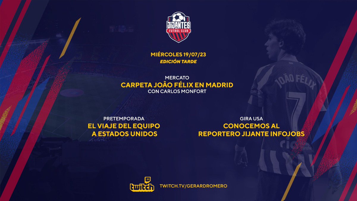 JijantesFC's tweet photo. 🔥 ¡Arrancamos en breve con la segunda edición del día! 

⚽️ Carpeta João Félix en Madrid con @monfortcarlos 

🇺🇸 El viaje del Barça a EEUU

✈️ Conocemos al reportero Jijante Infojobs

🔗 Como siempre, en https://t.co/OGW0AKAWMl https://t.co/8pnPwX7keD