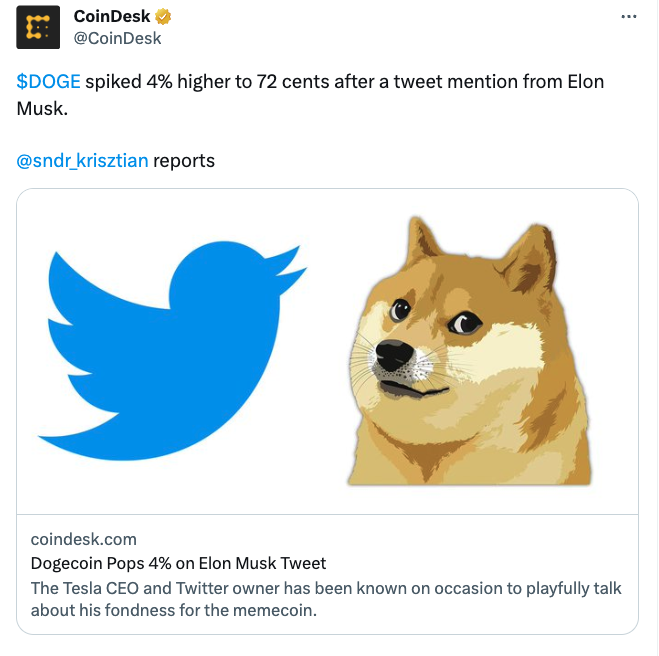 CORRECT: $DOGE spiked 4% higher to $0.072 after a tweet mention from Elon Musk.

trib.al/bDmznzc
