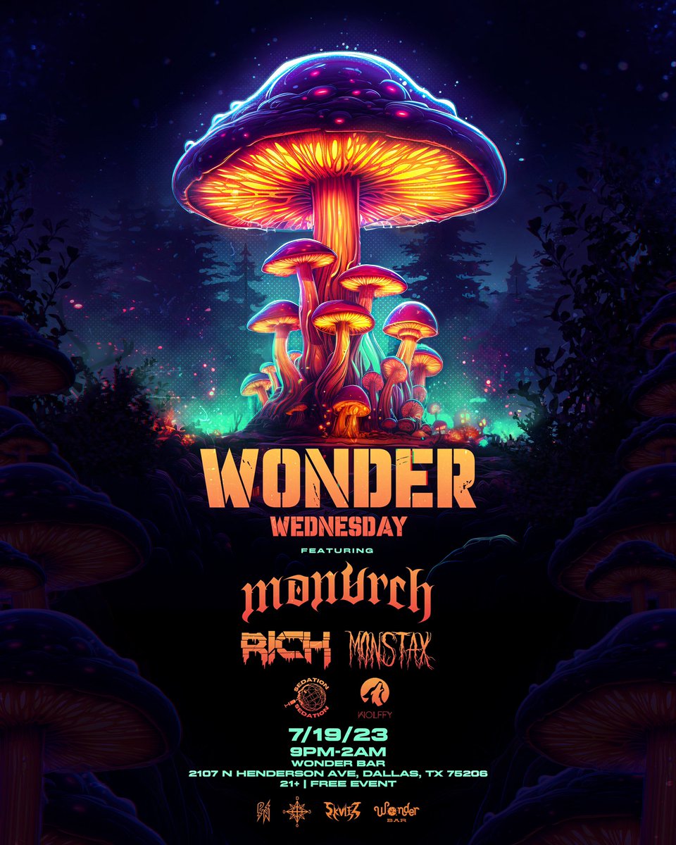 TONIGHT @ WONDER BAR in DTX!🍄