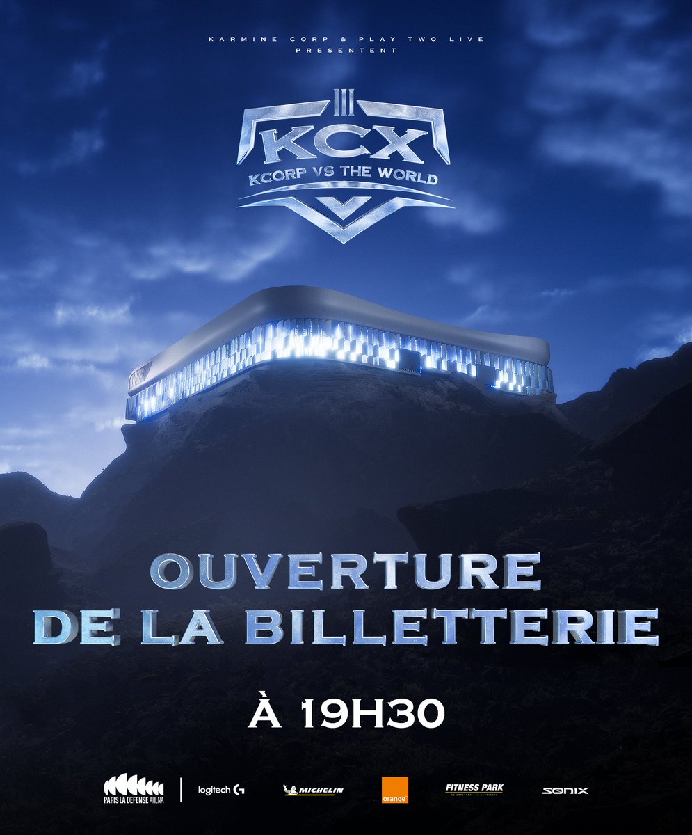 🌍 KCX3 - KCORP VS THE WORLD
📍 Paris La Défense Arena
📅 Samedi 16 septembre 2023
🎟️ Ouverture de la billetterie CE SOIR à 19h30