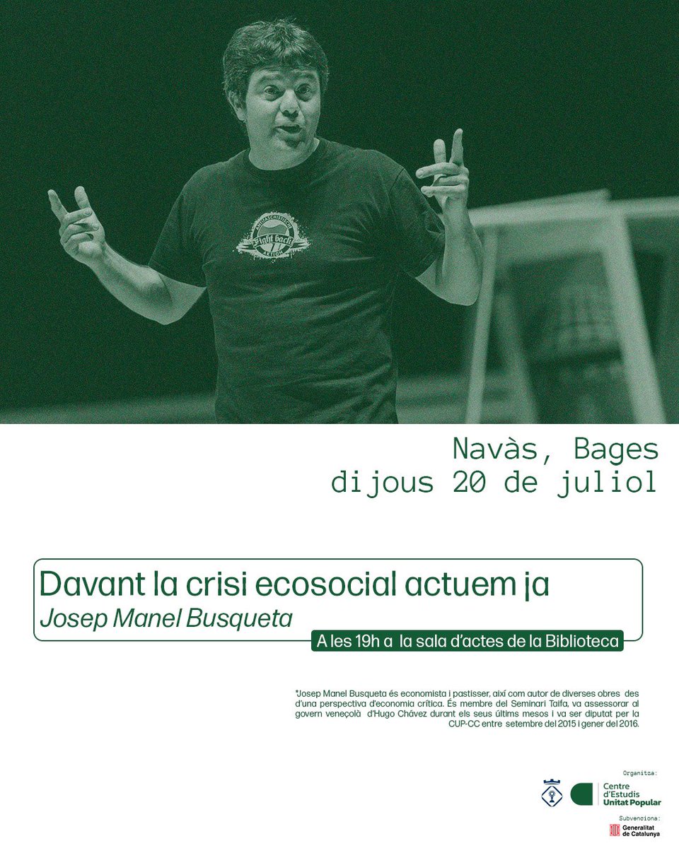 RuraliaCat's tweet photo. 🌱✨ NAVÀS

Demà parlarem de les crisis econòmica i climàtica a Navàs (Bages).

El Josep Manel Busqueta, pastisser i economista, ens farà reflexionar i ens adverteix de la urgència d’actuar pel futur de persones i planeta.

📍19h a la sala d'actes de la Biblioteca. Us ho perdreu? https://t.co/Xd8TLTcy3V