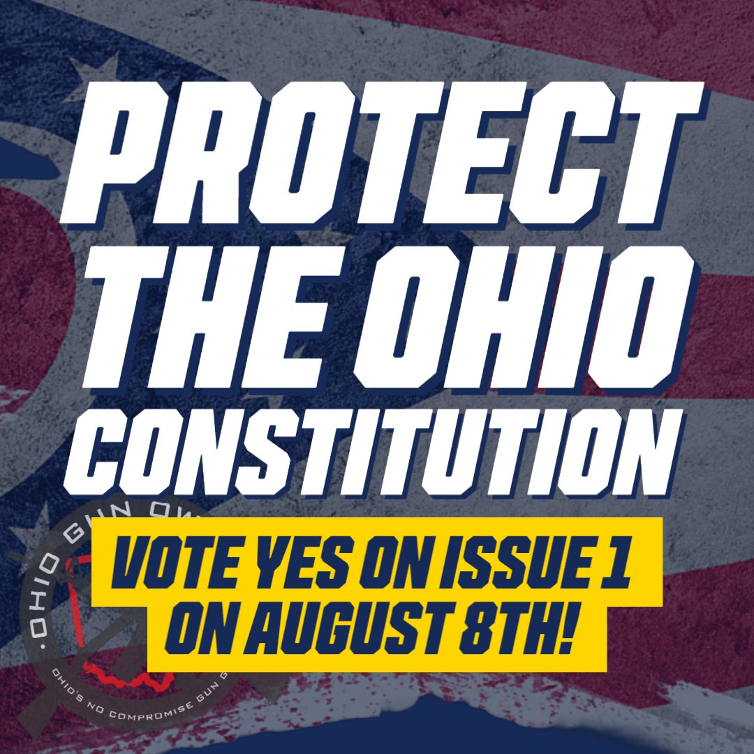 OhioGunOwners's tweet image. Our Constitution is #notforsale!
#Issue1 #ProGun #VoteYes #August8 #OHPol #OGO #OhioGunOwners
