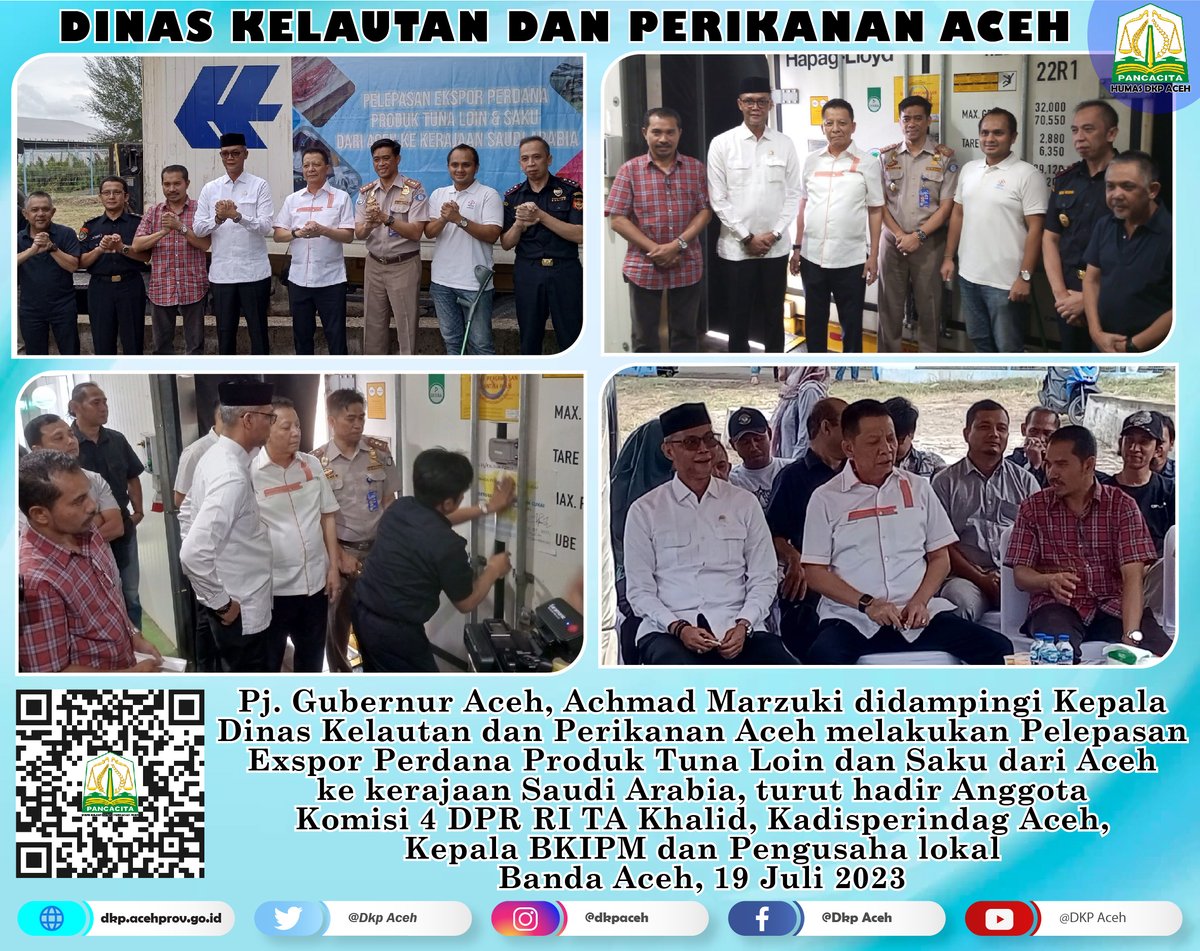 DkpAceh's tweet photo. Pj. Gubernur Aceh, Achmad Marzuki didampingi Kepala Dinas Kelautan dan Perikanan Aceh melakukan Pelepasan Exspor Perdana Produk Tuna Loin dan Saku dari Aceh ke kerajaan Saudi Arabia
Banda Aceh, 19 Juli 2023
#PjGubernurAceh
#KadisDKPAceh
#NelayanAceh
#AcehEksporTuna https://t.co/VGPQtocBP7