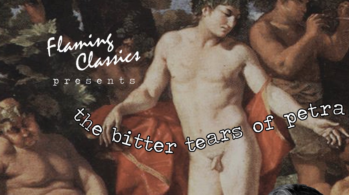 flamingclassics's tweet photo. THE BITTER TEARS OF PETRA VON KANT 
Thursday, July 27 - 8pm at @OCINEMA 
Performances by Opal Am Rah, Jupiter Velvet, and Kunst!
Featuring original designs by Adrian Bonvecchio, Chaplin Tyler, and Julian Montalvo!
Supported by @locustprojects Wavemaker Grant. https://t.co/mmOgknFy15