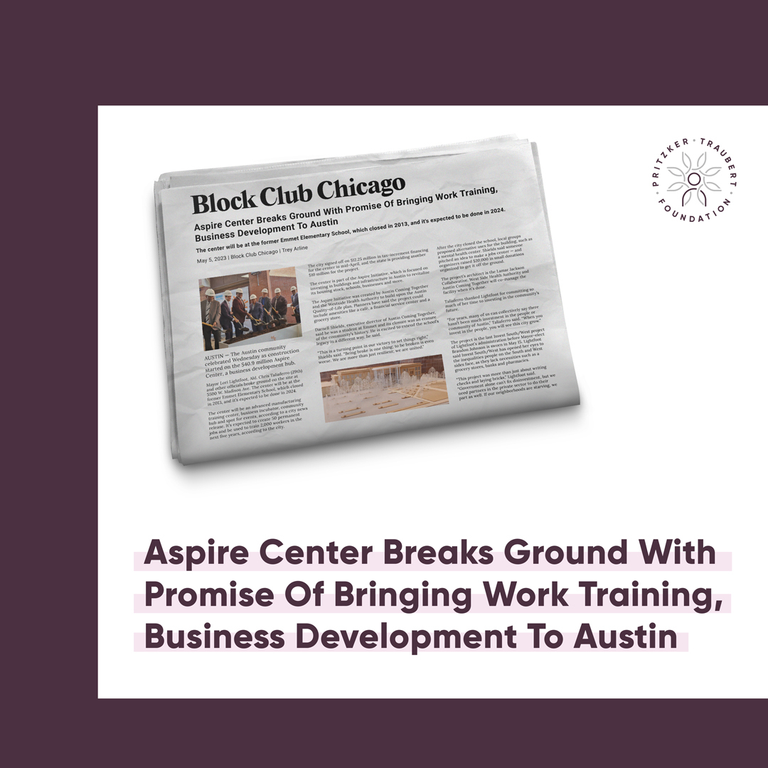 We applaud Chicago Prize 2020 finalist, Aspire Initiative in Austin, as construction begins for the Aspire Center for Workforce Innovation. This incredible project is set to bring invaluable work training, business development, and countless opportunities to the heart of Austin.