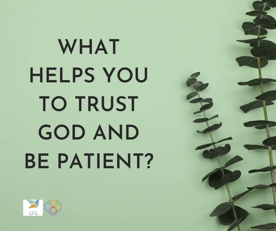 thehighcalling's tweet photo. What helps you to trust God and be patient? Read more: https://t.co/uLKsIRvWc5 https://t.co/aiCE1ACex4
