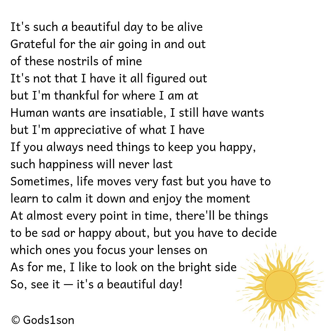 Gods1son_'s tweet photo. It's such a beautiful day to be alive
Grateful for the air going in and out 
of these nostrils of mine
It's not that I have it all figured out 
but I'm thankful for where I am at
Human wants are insatiable, I still have wants but I'm appreciative of what I have https://t.co/bLsqznZBbQ