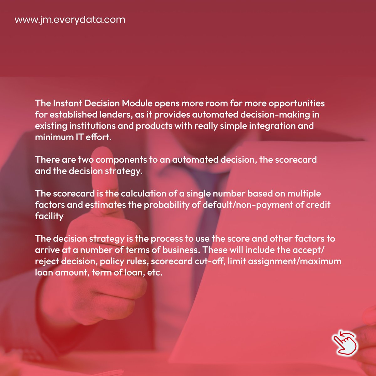 EveryDataJM's tweet image. IDM brings decision-making to a whole new level of intelligence with automation and extremely quick turnaround time for implementation of changes in the rapidly evolving lending world.