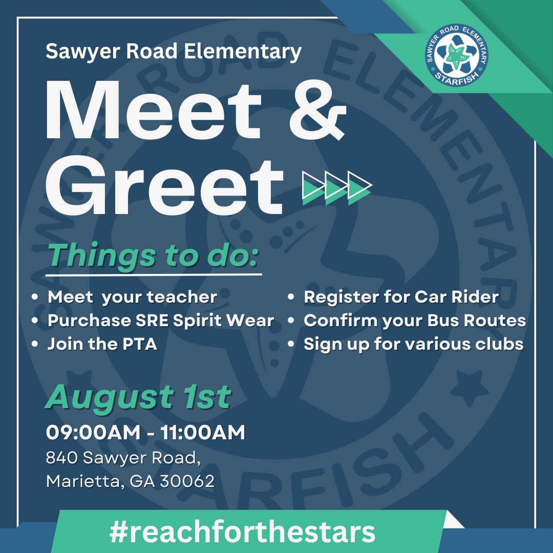 SawyerRoad's tweet photo. Sawyer Road Elementary's Meet and Greet is on August 1st from 9:00 am to 11:00 am. Meet your student's teacher, purchase your SRE Spirit Wear, join our PTA, and more!

@mariettacityschools #reachforthestars https://t.co/DprZ8dET45