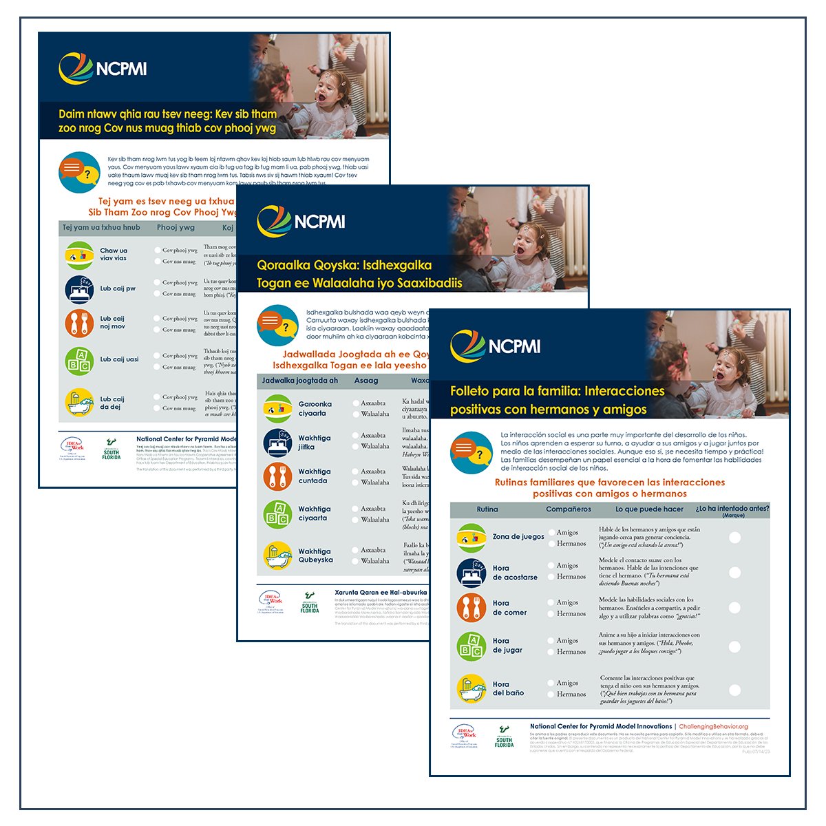 PyramidModel's tweet image. Thank you @BrightWorksMN for another set of translated additions, now available in our Resource Library (tinyurl.com/ybtvk9w6). The Teacher's Guide: Positive Interactions with Siblings and Friends is now available in Hmong, Somali, and Spanish. 

#PyramidModel