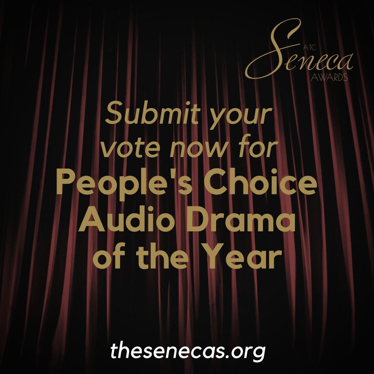 Don't forget to vote for the People's Choice Audio Drama of the Year! You can make your pick from the 5 final nominees until 7/31.
thesenecas.org

#atcsenecaawards #audiodrama