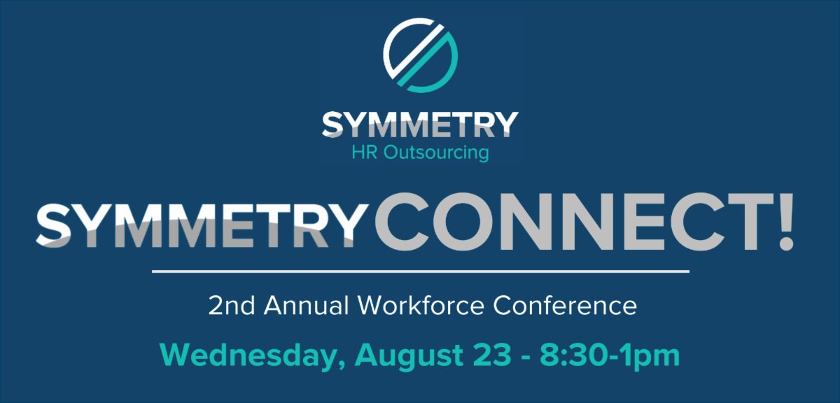 SymmetryHRO's tweet photo. SymmetryCONNECT! Our Annual Workforce Conference! It's a live, half-day conference packed with information on critical HR and workforce insights.
#HRsolutions #HRconference #hroutsourcing #hradvisor #employmentlaw
Register now by clicking here:
https://t.co/6QtHSvdIYg https://t.co/ATRaH0SJFy