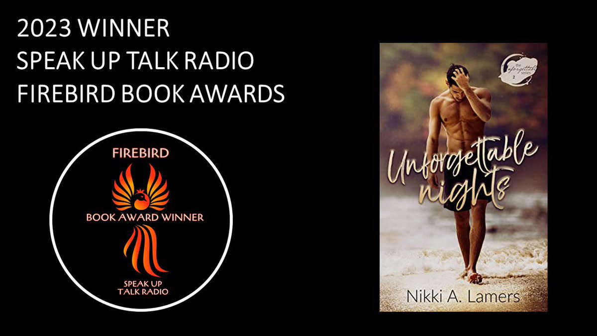Thrilled to announce that Unforgettable Nights won 1st Place in the Firebird Book Awards for Contemporary Fiction and New Adult Fiction and 2nd Place in Series! Thank you <a href="/speakupradioh/">Pat Rullo</a> and congratulations to all the winners!