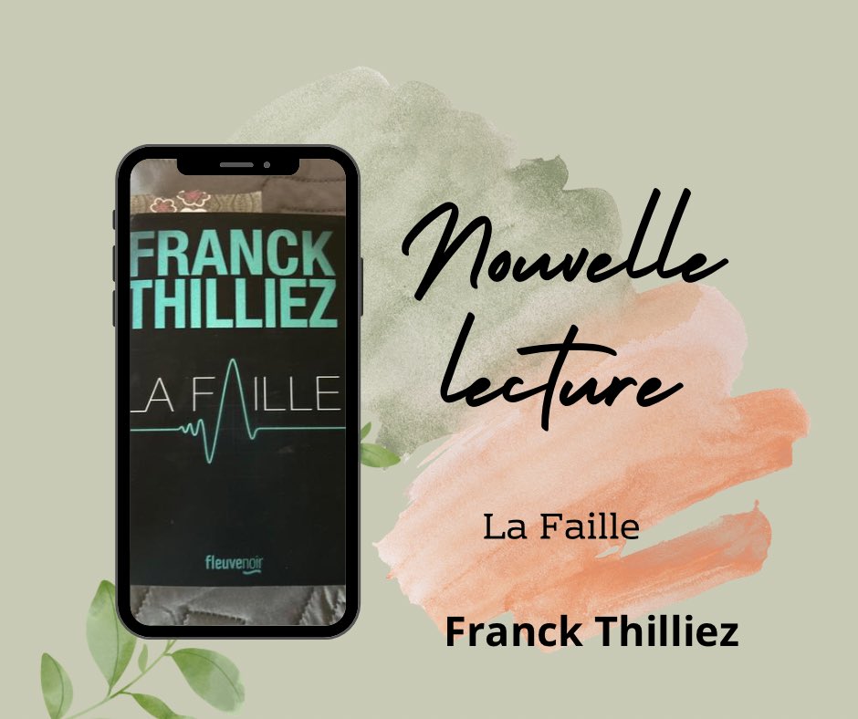 helenebrode's tweet photo. 🥰 Nouvelle lecture 🥰

Je commence aujourd’hui #LaFaille de @FranckThilliez  
Bonne soirée 💋💋💋

#nouvellelecture #book #livre #momentlecture #thriller #thrillerbooks #roman @Fleuve_Editions https://t.co/ewi4pWc2KH