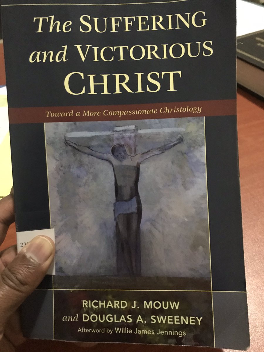 AbeneazerGUrga's tweet photo. *The Suffering and Victorious Christ* by Richard Mouw, Douglas Sweeney &amp; Willie James Jennings is an excellent prolegomenon on Compassionate Christology (@BakerAcademic). https://t.co/iybUZwSG5S