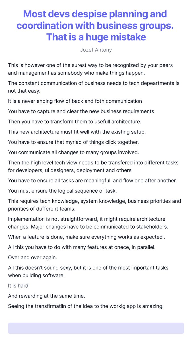 Most devs despise planning and coordination with business groups. That is a huge mistake