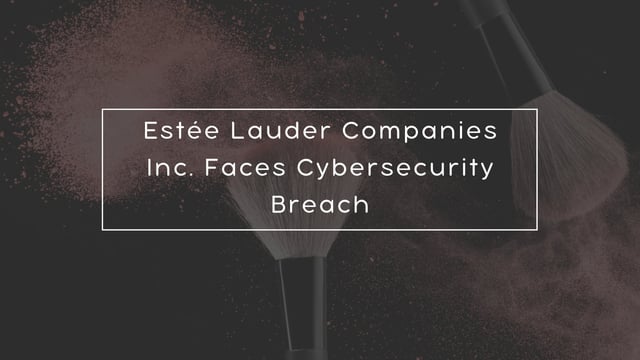djonesax's tweet photo. Estée Lauder Companies Inc. Faces Cybersecurity Breach https://t.co/vnO33UNXIV https://t.co/L0wiHUmsLK
