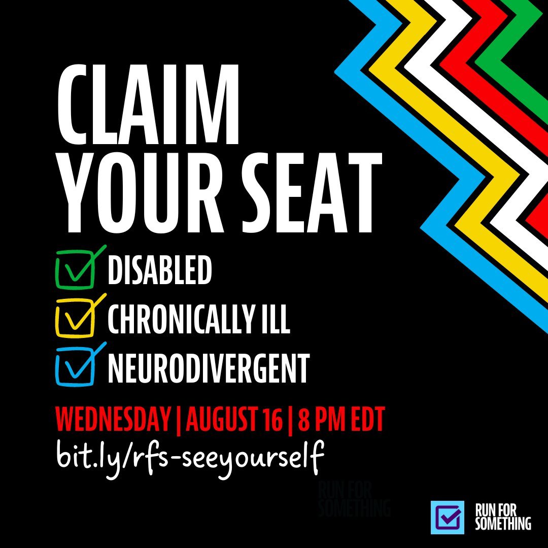 Disability Victory (@disabilityvctry) on Twitter photo On August 16th at 8 PM ET, we are partnering with <a href="/runforsomething/">Run for Something</a> for a Claim Your Seat event to talk about running for office as a disabled, chronically ill, or neurodivergent candidate. RSVP to attend! bit.ly/rfs-seeyourself
#CripTheVote #DisabilityTwitter On August 16th at 8 PM ET, we are partnering with <a href="/runforsomething/">Run for Something</a> for a Claim Your Seat event to talk about running for office as a disabled, chronically ill, or neurodivergent candidate. RSVP to attend! bit.ly/rfs-seeyourself
#CripTheVote #DisabilityTwitter