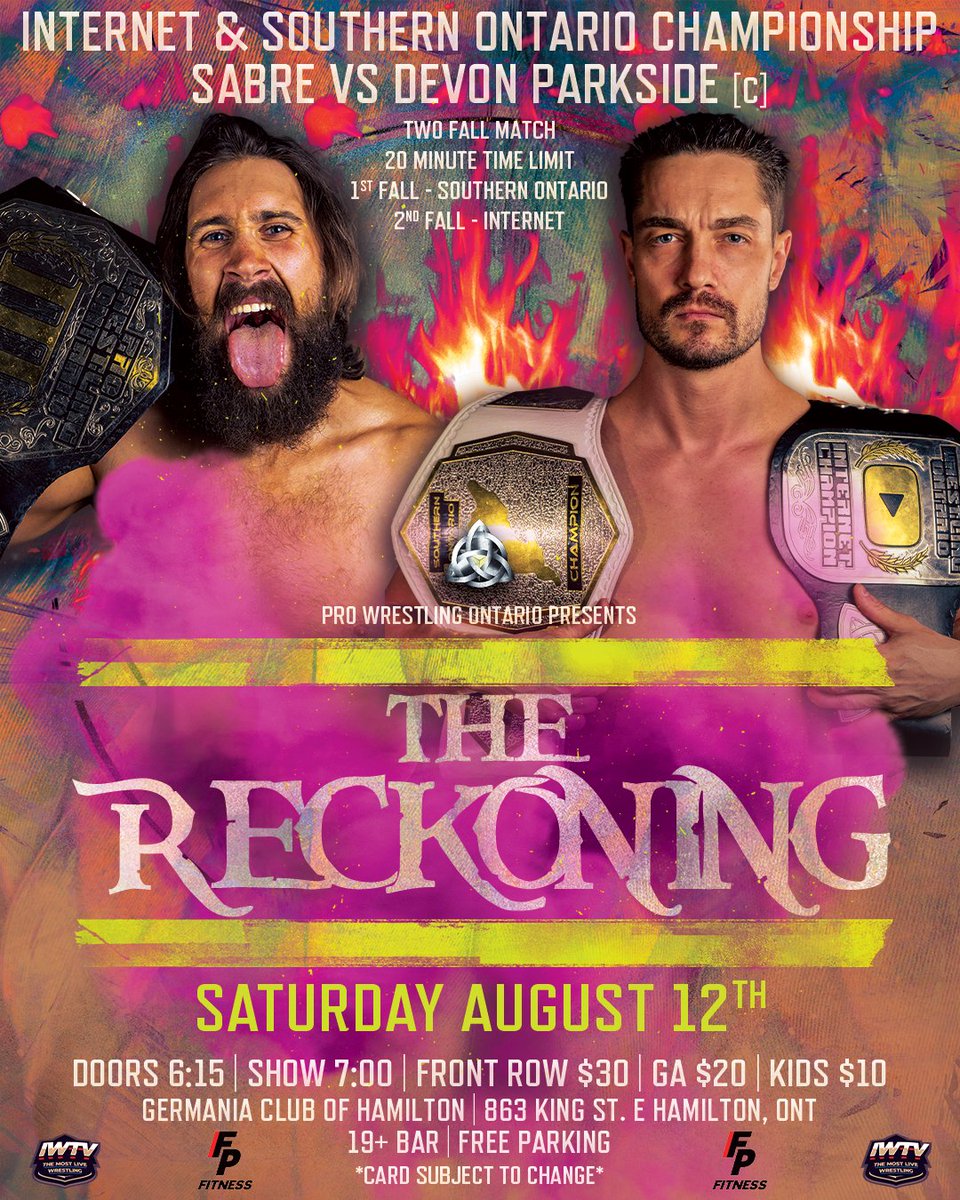 ProWrestlingOnt's tweet photo. 🌐#MATCHANNOUNCEMENT🌐

#DevonParkside will defend BOTH his Championships against @ShaneSabre in a #2FallsMatch August 12th at #TheReckoning!

Tickets On Sale NOW via Eventbrite

Front Row $30
GA Floor &amp; Balcony $20
Kids [12 &amp; Under] $10

https://t.co/Mbuv5WaQES https://t.co/DJG2k51tW9