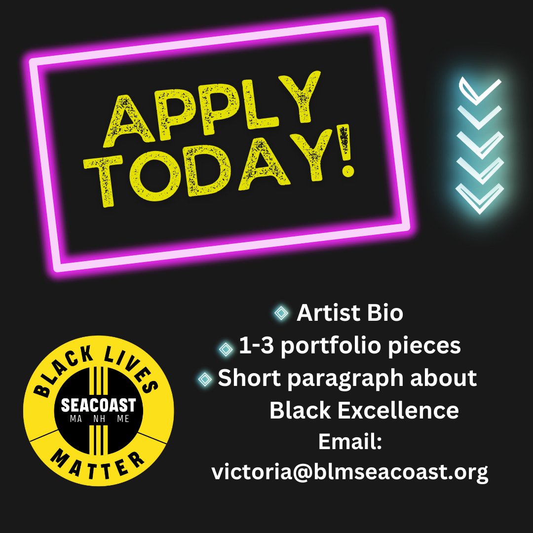 Artist call for BLM Seacoast's Black Excellence Gala! To apply, you must identify as BIPOC and be a resident of NH, MA, or ME. Check out the graphic for information on how to apply. Three slots are available, deadline AUGUST 15! #BlackExcellenceGala #BlackArtists #BlackArt #BLM