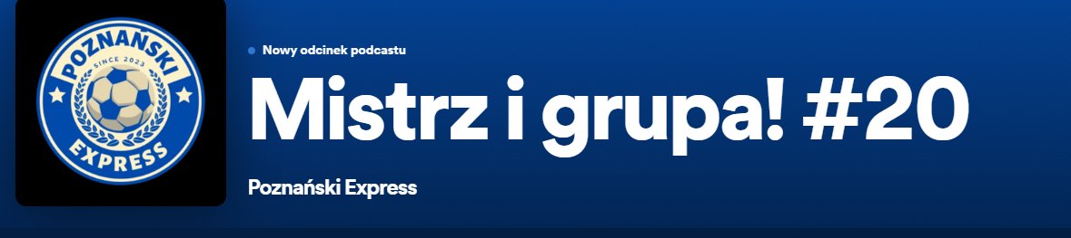 radek_laudanski's tweet photo. Komu mało rozmów o Lechu, to zapraszam do nowego odcinka podcastu #PoznańskiExpress. @kedzog1 wyznacza pewne trendy. Rozmawiamy głównie przed meczem w Gliwicach i oczekiwaniach dot. sezonu. 
Następny odcinek po meczu z Piastem z małą zabawą 🙂

https://t.co/fGuYd1ZXTc https://t.co/iLua5YRiUB
