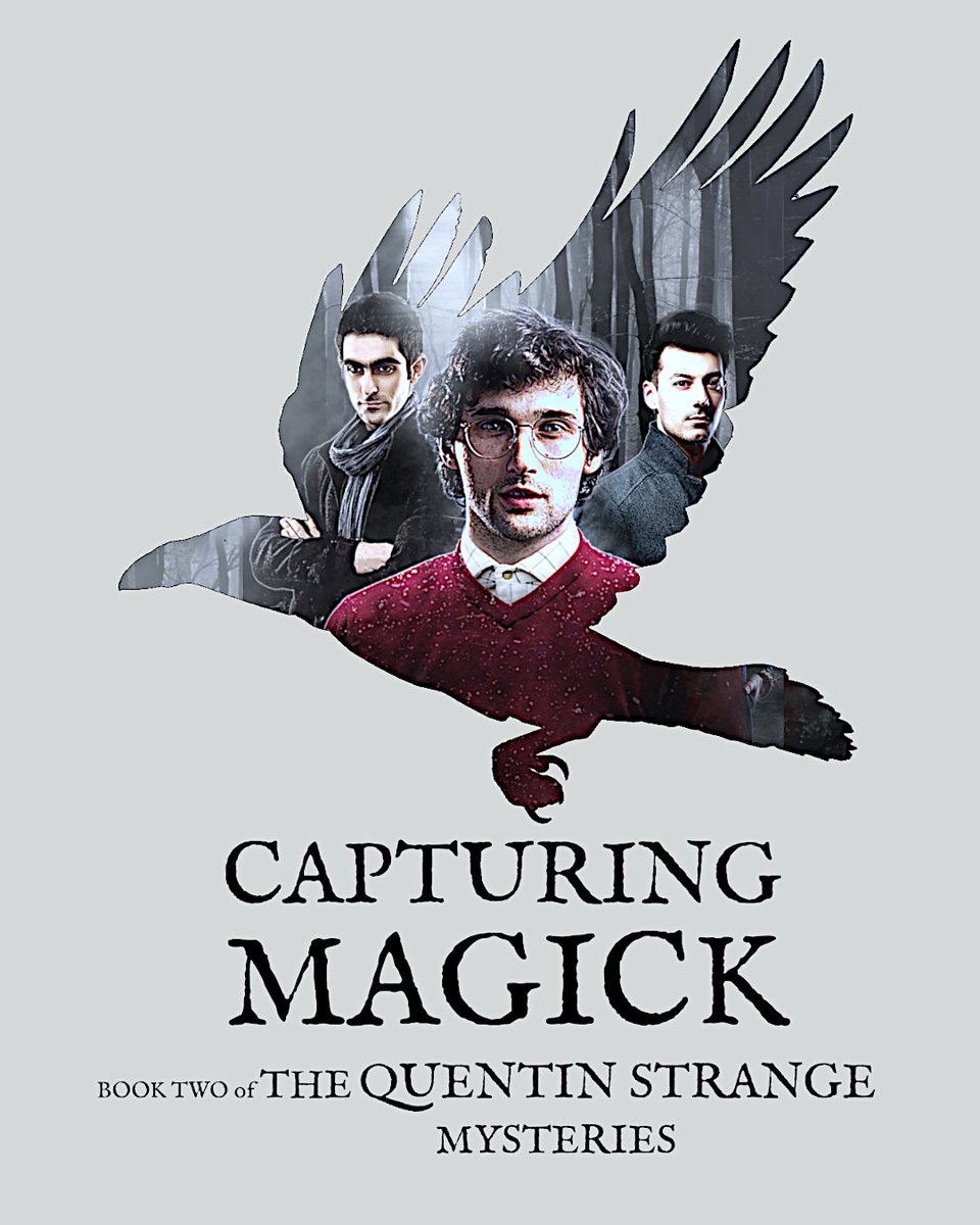 Poster One for Capturing Magick 🌛📚🔎👻 #TheQuentinStrangeMysteries #SupernaturalFiction #Books #Mystery #CapturingMagick