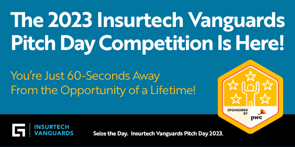 The 2023 Insurtech Vanguards Pitch Day Competition is here! Learn more and register today:    MTQwLUxIWC02ODMAAAGM6anpRBppNVFcAMLjQzaporR4ftUlXaUa9snvaVf6i4W_3X7ufjWAeCj2WjgYBvg4FzyjVPUJ8UoOf5bRRv4

May the best pitch win!  bit.ly/43zz9ia