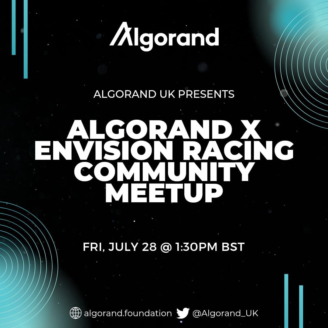 Algorand_UK's tweet photo. Join us for @Algorand and @Envision_Racing community event happening on Fri, July 28 @ 1:30pm. BST.

Save your spot: https://t.co/8DZ8SN8l7d

#AlgoUK #Algorand https://t.co/KPZDebPTWR