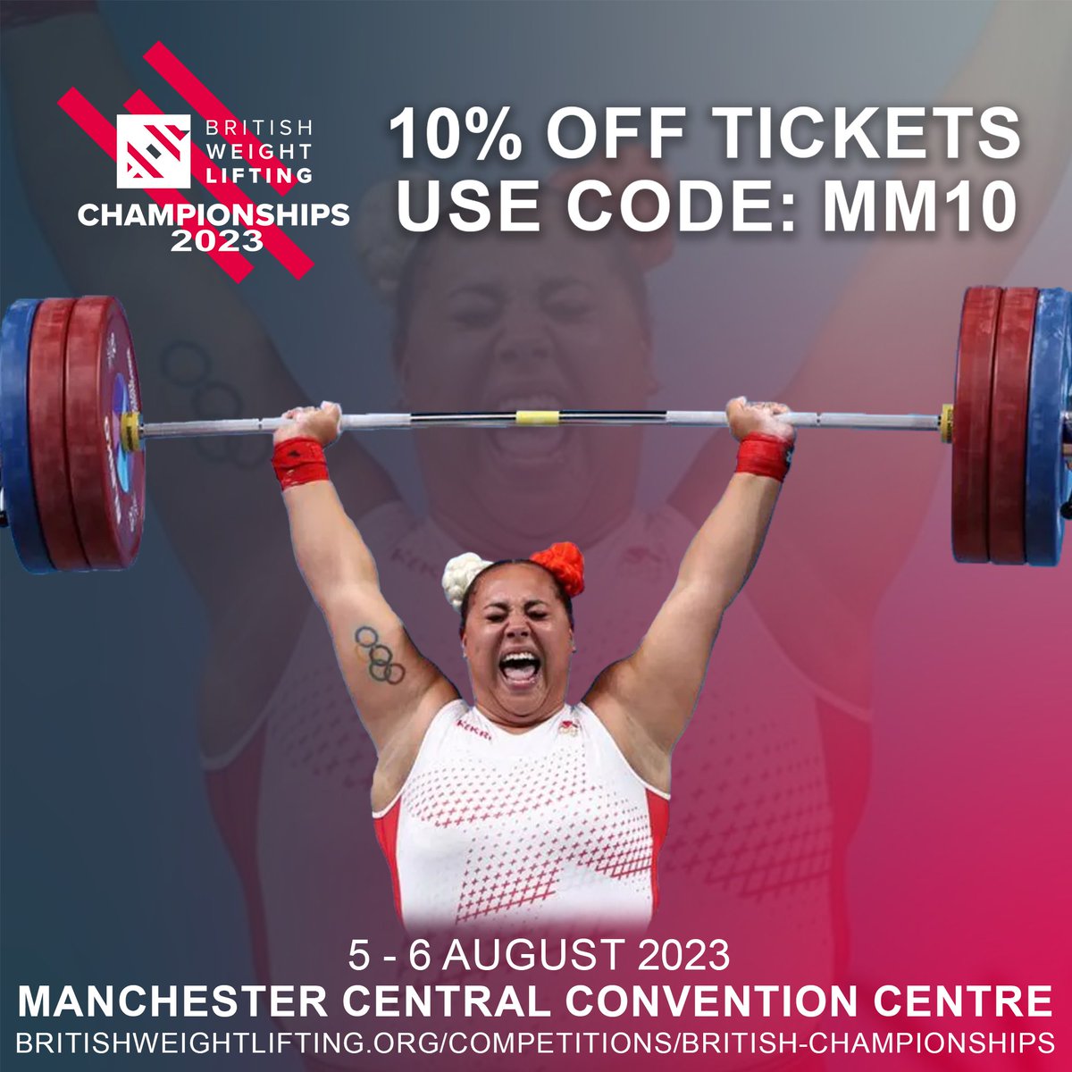 10% off British Weight Lifting Championship tickets 5 & 6 th Aug at Manchester Central. Watch Olympic silver medallist Emily Campbell alongside her fellow Olympic & Commonwealth athletes Sarah Davies and Zoe Smith.   Quote MM10 to access the 10% discount bit.ly/3K60e5H