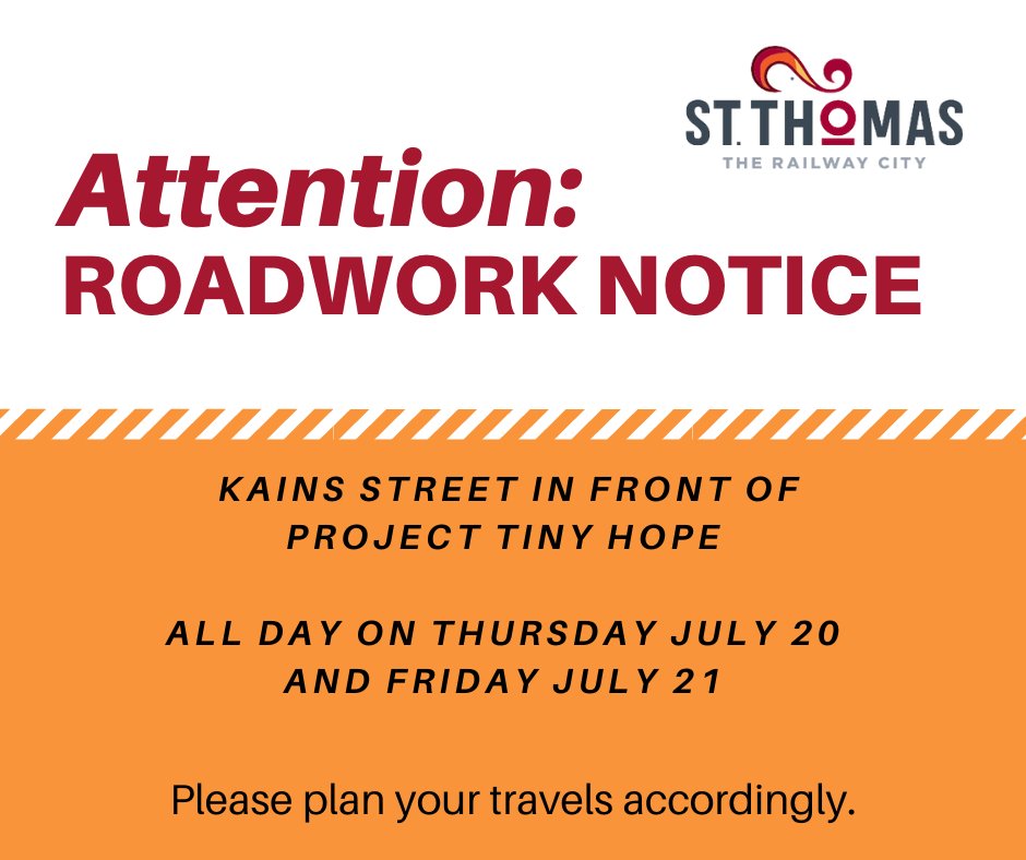 ATTENTION: ROADWORK NOTICE Road restoration is planned on Kains St. in front of Project Tiny Hope, beginning all day tomorrow, Thursday July 20th until Friday July 21st. Kains St. will remain open as the Talbot Street detour route, but delays can be expected. #therailwaycity