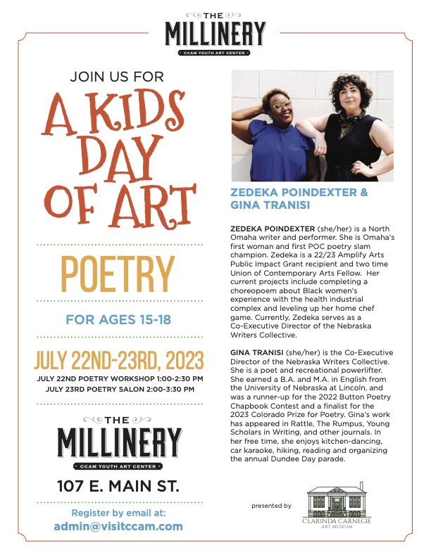 CCAM2014's tweet photo. UPCOMING EVENT - A Kids Day of Art - Poetry Workshop is coming up on July 22 and 23 for ages 15-18 at the Clarinda Carnegie Art Museum!
Register TODAY by emailing admin@visitccam.com
#clarindacarnegieartmuseum #poetryworkshop #poetry #poetrylovers #poetryislife https://t.co/bz1tKnkAw4