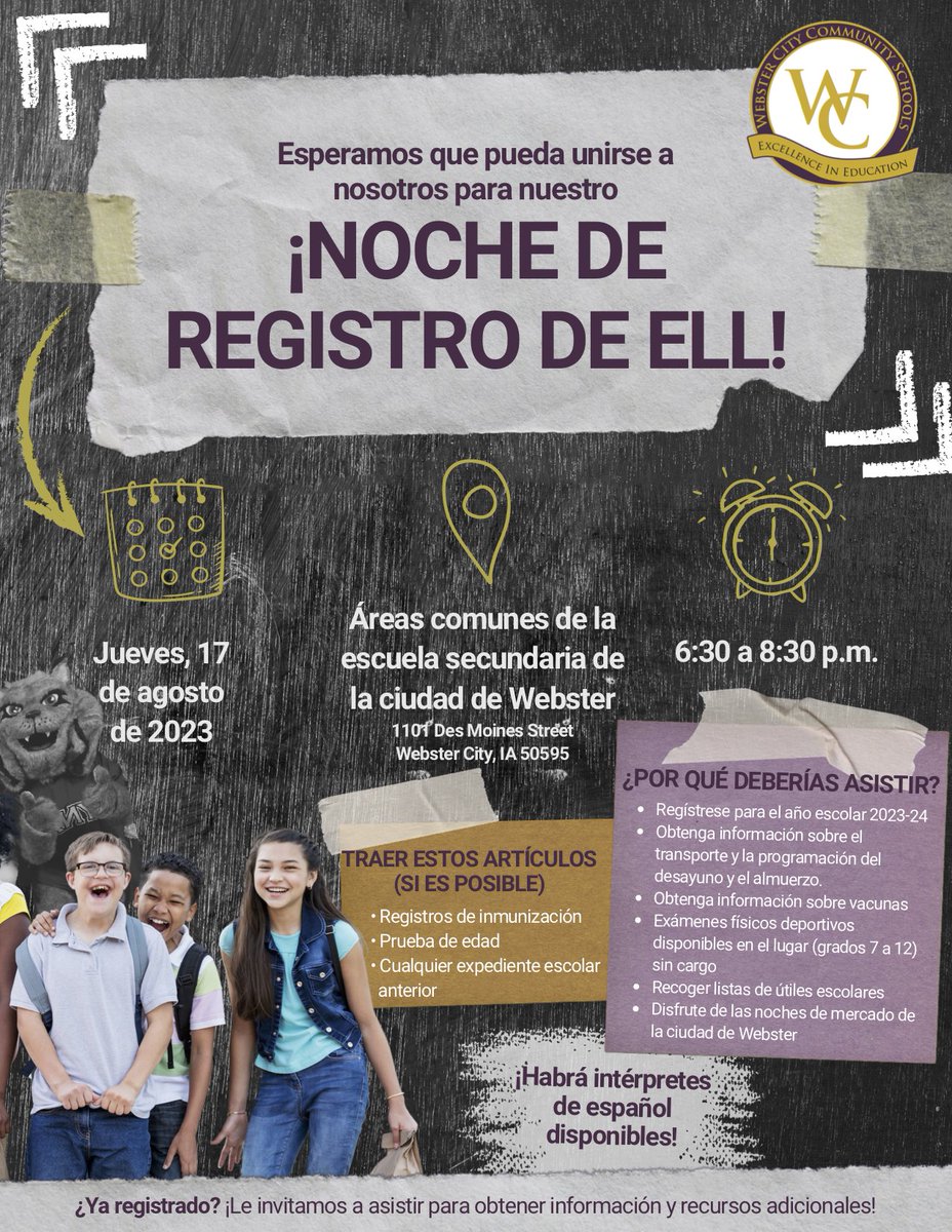 WCDistrict's tweet photo. ¡Esperamos que pueda unirse a nosotros para nuestra noche de registro de ELL el jueves 17 de agosto de 6:30-8:30 pm! ¡Habrá intérpretes de español disponibles! Por favor traiga los registros de vacunas de su estudiante, comprobante de edad y cualquier registro escolar anterior. https://t.co/zOivvSvt6C
