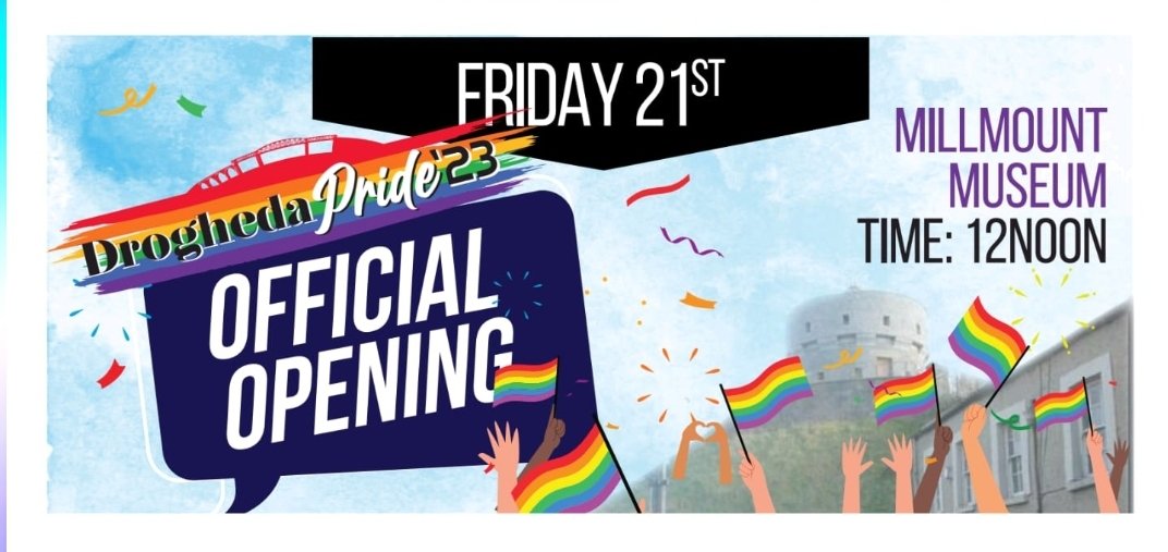 Join us on Friday 21st of July for Drogheda Pride opening at iconic Millmount Museum 12noon.

Raising the Pride flag at highest peek of Drogheda. 

See you there 

#DroghedaPride <a href="/GCNmag/">Gay Community News</a> <a href="/DMillmount/">Drogheda Museum Millmount</a> <a href="/Louthchat/">#LouthChat</a> <a href="/louthcoco/">Louth County Council</a> <a href="/Failte_Ireland/">Fáilte Ireland</a>