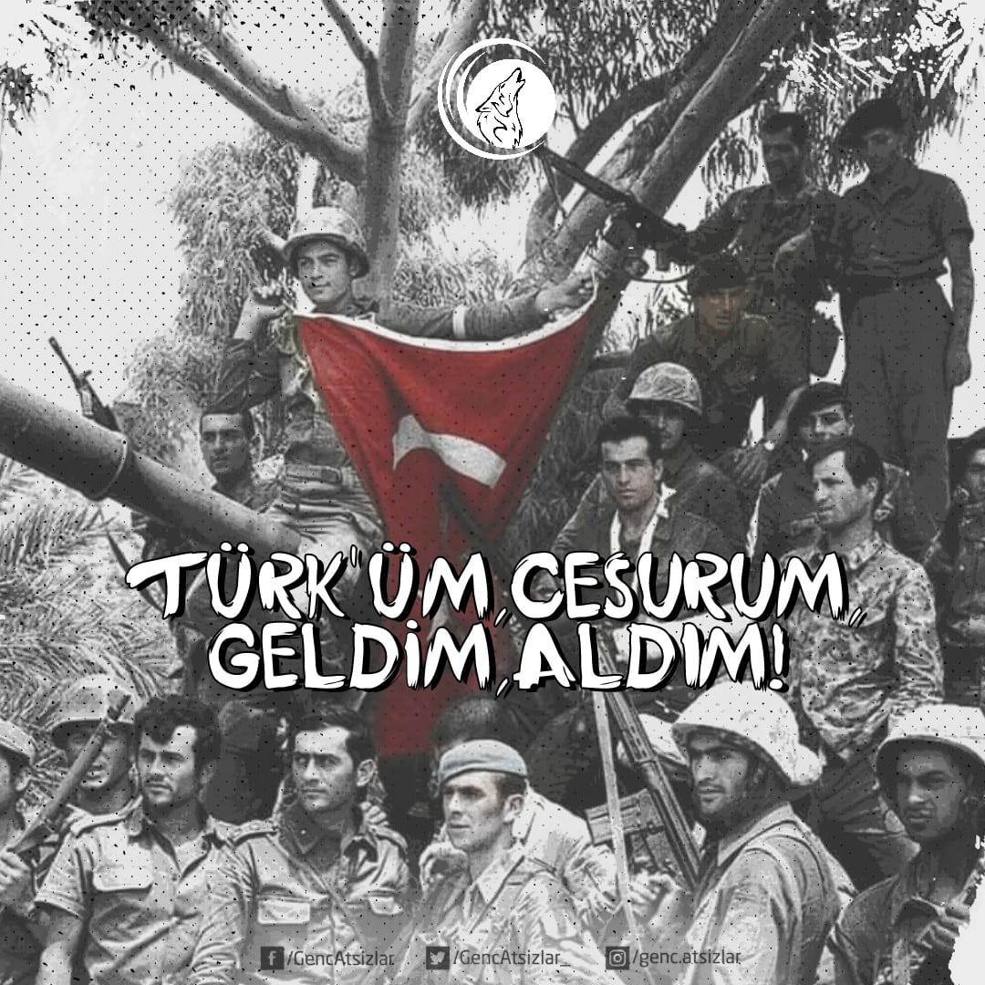 GencAtsizlar_'s tweet photo. "Cesursan gel al" demiştin!
Türk'üm, Cesurum, Geldim, Aldım!"

#GençAtsızlar #kıbrısbarışharekatı #türkçülerunutmaz #TürkçülerHatırlayacak #TürkçülerUnutmadı https://t.co/Nwgvh11PMn