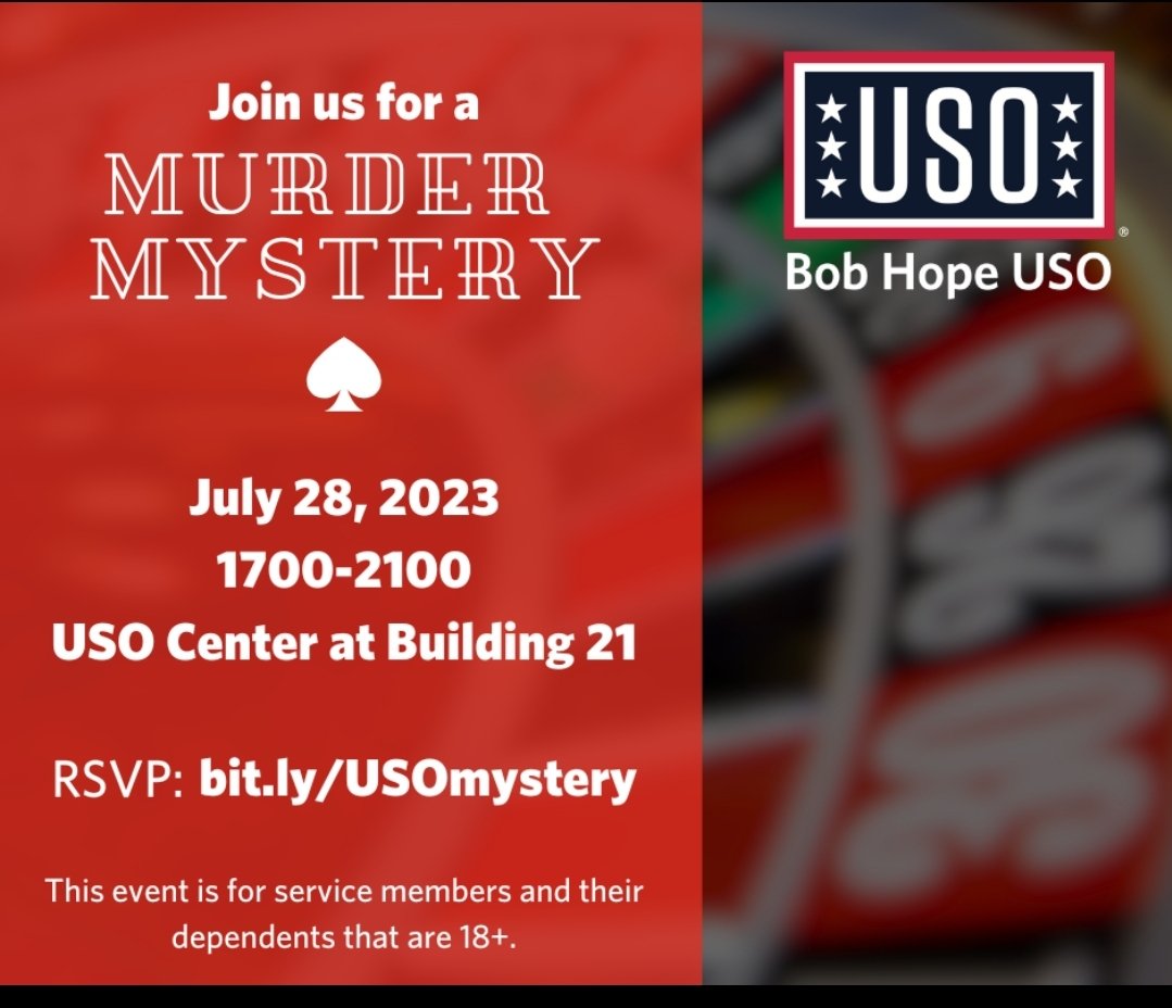 BOSSFortIrwin's tweet image. Join USO next weekend for a murder mystery event!!!