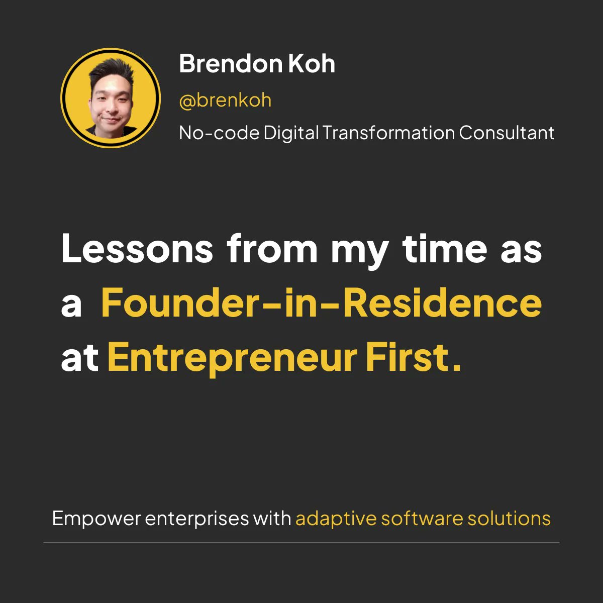 Brenkoh's tweet photo. Core lessons I've learnt from Entrepreneur First: 
1️⃣ Understand your edge
2️⃣ Fail fast and fail forward
3️⃣ Ideate on your edges https://t.co/Mn7jUO5nyp