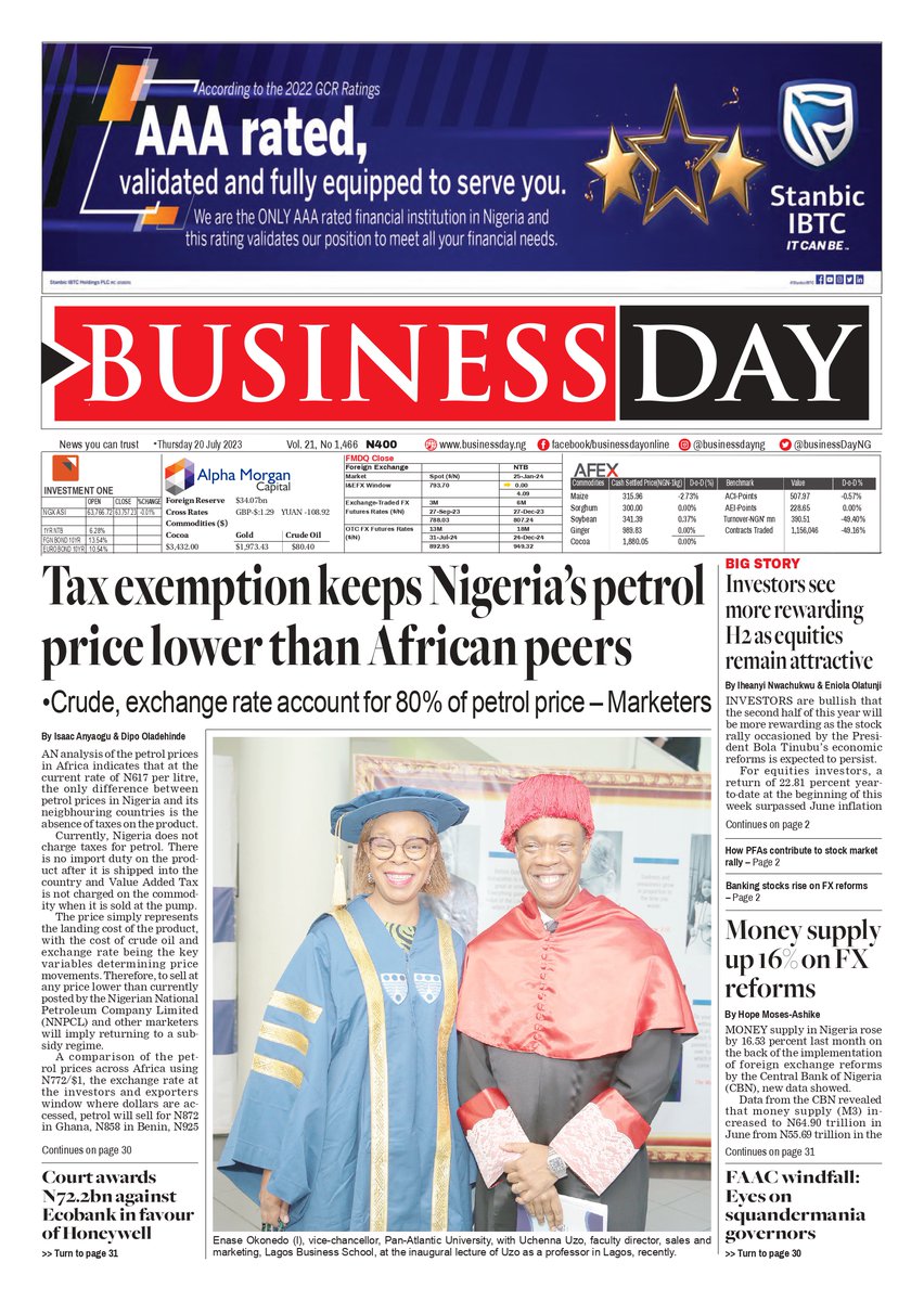 Front Page Today:

Tax exemption keeps Nigeria’s petrol price lower than African peers

Investors see more rewarding H2 as equities remain attractive

How PFAs contribute to stock market rally

Visit https://t.co/Uu4HfzqqqM to read more https://t.co/znCNmfeDbi